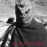 BLK JKS:   After Robots