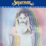 SUPERMAX: Meets The Almighty (Виниловая пластинка)