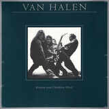 VAN HALEN:  Women And Children First