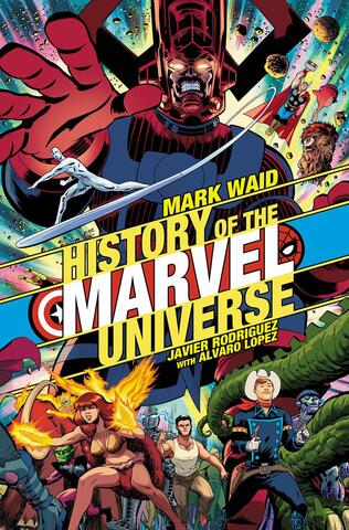 History Of The Marvel Universe #1 (Cover B)