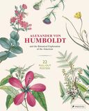 PRESTEL:  Alexander von Humboldt. Botanical Illustrations. 22 Pull-Out Posters, шт