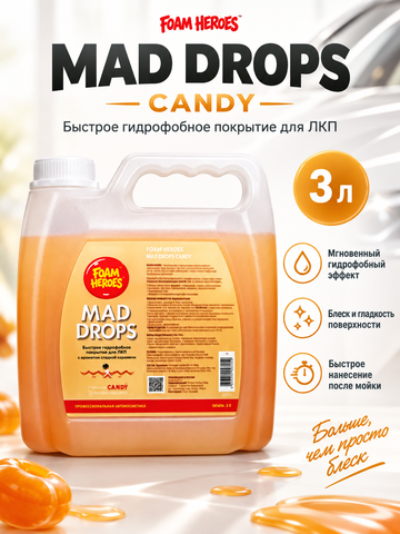 Foam Heroes Mad Drops Candy быстрое гидрофобное покрытие для ЛКП, 3л