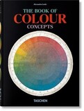 TASCHEN: The Book of Colour Concepts