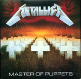 METALLICA: Master Of Puppets (Виниловая пластинка)