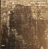 IYER, VIJAY TRIO:  Break Stuff