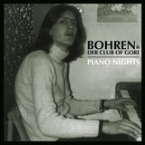 BOHREN & DER CLUB OF GORE: Piano Nights (Виниловая пластинка)