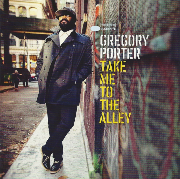PORTER, GREGORY: Take Me To The Alley