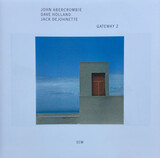 ABERCROMBIE, JOHN : Gateway 2( John Abercrombie,Dave Holland,Jack DeJohnette ) (Компакт-диск)