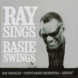 CHARLES, RAY: Ray Sings, Basie Swings