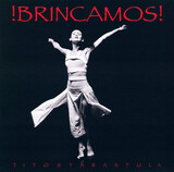 TITO & TARANTULA: !Brincamos! (Виниловая пластинка)
