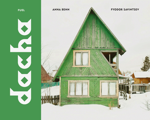 Dacha: The Soviet Country Cottage