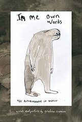 In Me Own Words: The Autobiography of Bigfoot (Б/У)