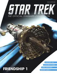 Star Trek Starship Collection Friendship 1