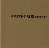 PENTHOUSE: Remix EP (Компакт-диск)