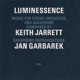 GARBAREK, JAN : Luminessence( Keith Jarrett,Jan Garbarek ) (Компакт-диск)