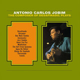JOBIM, ANTONIO CARLOS: The Composer Of Desafinado (Виниловая пластинка)