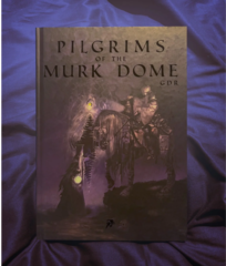 Pilgrims of the Murk Dome (На английском языке)