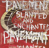 PAVEMENT: Slanted & Enchanted (Компакт-диск)
