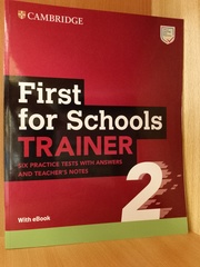 First for Schools Trainer 2 Six Practice Tests with Answers and Teacher s Notes with Resources Download with eBook 2nd Edition