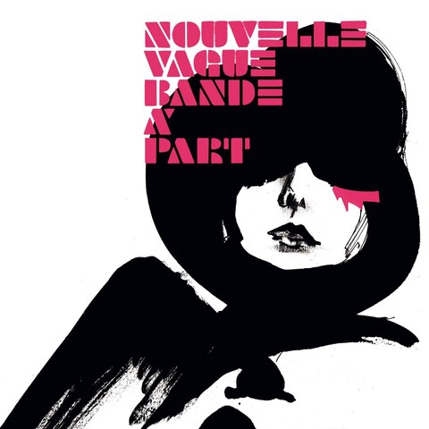 Виниловая пластинка. Nouvelle Vague – Bande A Part