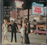 SHEARING, GEORGE:  On The Sunny Side Of The Strip