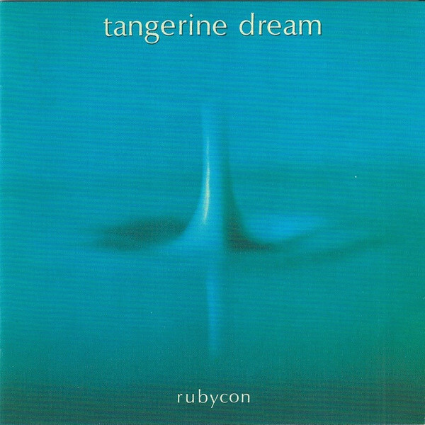 TANGERINE DREAM: Rubycon