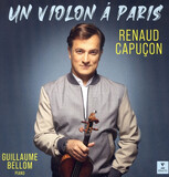 CAPUCON, RENAUD :  Un Violon A Paris