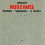 JARRETT, KEITH : Nude Ants( Keith Jarrett ) (Компакт-диск)