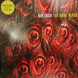 KID LOCO: The Rare Birds (Виниловая пластинка)