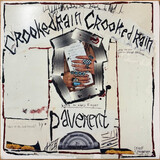 PAVEMENT: Crooked Rain. Crooke (Виниловая пластинка)