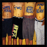 NOFX:  White Trash Two Heebs And A B