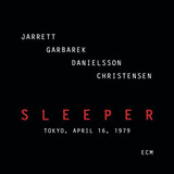 JARRETT, KEITH : Sleeper( Keith Jarrett,Jan Garbarek,Palle Danielsson,Jon Christensen ) (Компакт-диск)