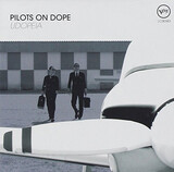 PILOTS ON DOPE: Udopeia (Компакт-диск)
