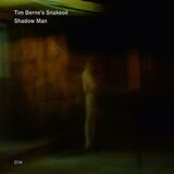 TIM BERNES SNAKEOIL: Shadow Man( Tim Berne's Snakeoil ) (Компакт-диск)