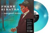 SINATRA, FRANK: In The Wee Small Hours (Solid Turquoise Vinyl) (Виниловая пластинка)