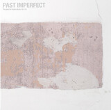 TINDERSTICKS: Past Imperfect, The Best Of Tindersticks (Компакт-диск)