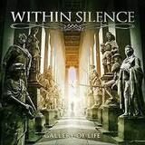 WITHIN SILENCE: Gallery Of Life (Компакт-диск)