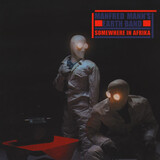 MANFRED MANN'S EARTH BAND:  Somewhere In Afrika