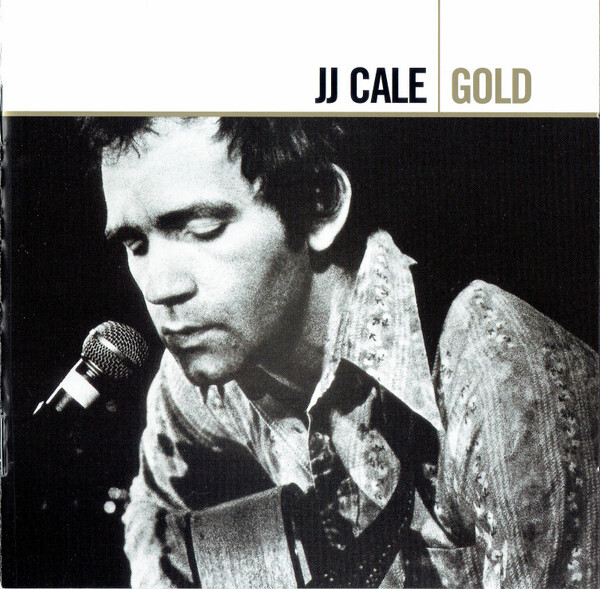 CALE, J.J.: Gold