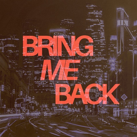 DARIANI – Bring me back (Digital) (2025)
