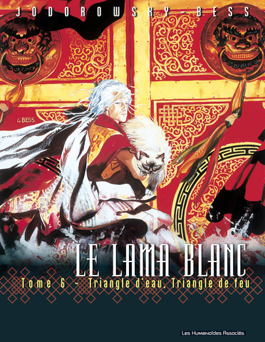 Le Lama blanc, Tome 6: Triangle d'eau, triangle de feu (На французском языке)