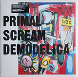 PRIMAL SCREAM: Demodelica (Виниловая пластинка)
