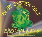 BLUE OYSTER CULT: Bad Channels - Original Motion Picture Soundtrack (Компакт-диск)
