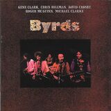 BYRDS, THE : Byrds (Компакт-диск)