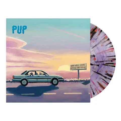 Виниловая пластинка. Pup – Who Will Look After The Dogs?