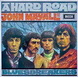MAYALL, JOHN: A Hard Road (Виниловая пластинка)