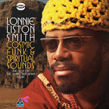 SMITH, LONNIE LISTON:  Cosmic Funk & Spiritual Sounds The Best Of The Flying Dutchman Year