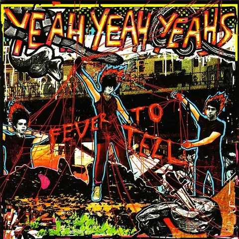 Виниловая пластинка. Yeah Yeah Yeahs – Fever To Tell