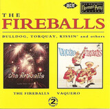 FIREBALLS, THE:  The Fireballs/Vaquero