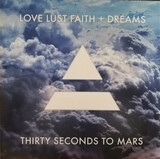 THIRTY SECONDS TO MARS: Love Lust Faith + Dreams (Виниловая пластинка)